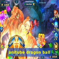 anitube dragon ball